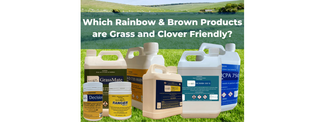 Grass and Pasture Friendly Herbicides